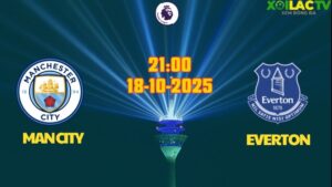 Dự đoán Man City vs Everton